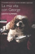 La Mia Vita Con George - Judith Summers
