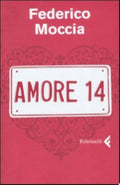 Amore 14 - Federico Moccia