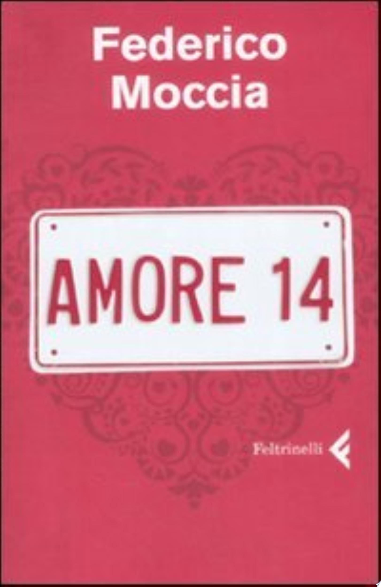 Amore 14 - Federico Moccia