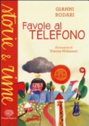Favole Al Telefono - Gianni Rodari