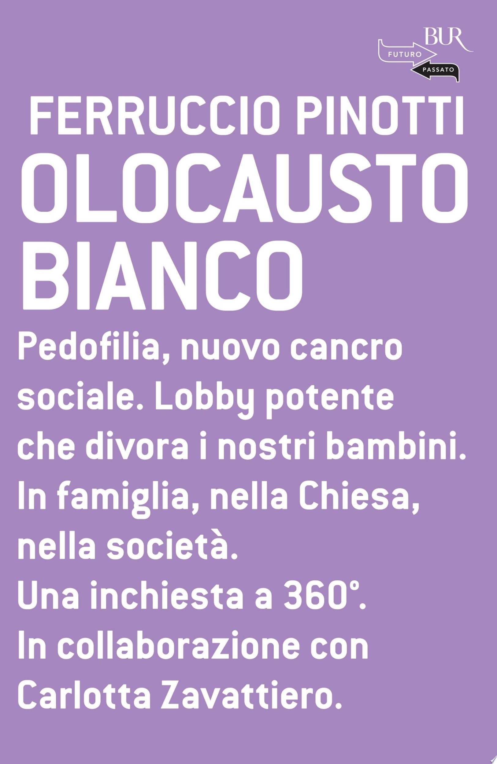 Olocausto Bianco - Ferruccio Pinotti