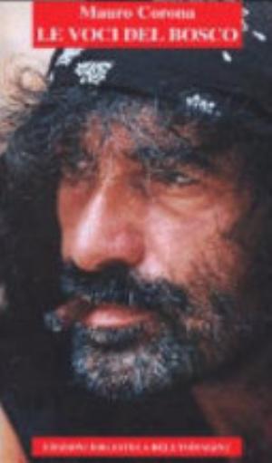 Le Voci Del Bosco - Mauro Corona