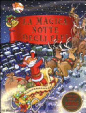 La Magica Notte Degli Elfi - Geronimo Stilton