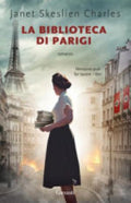 La Biblioteca Di Parigi - Janet Skeslien Charles