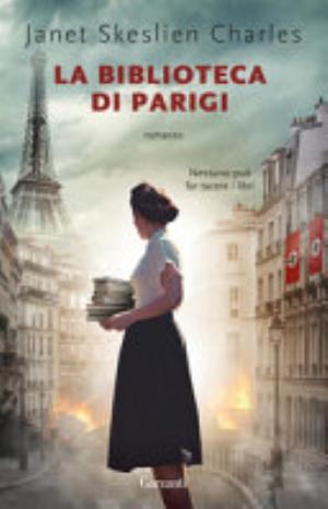 La Biblioteca Di Parigi - Janet Skeslien Charles