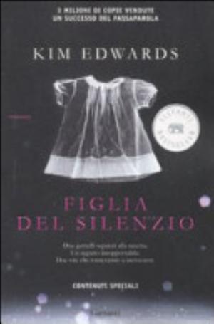 Figlia Del Silenzio - Kim Edwards