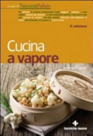 Cucina A Vapore - Giuseppe Capano