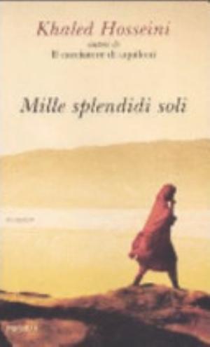 Mille Splendidi Soli - Khaled Hosseini