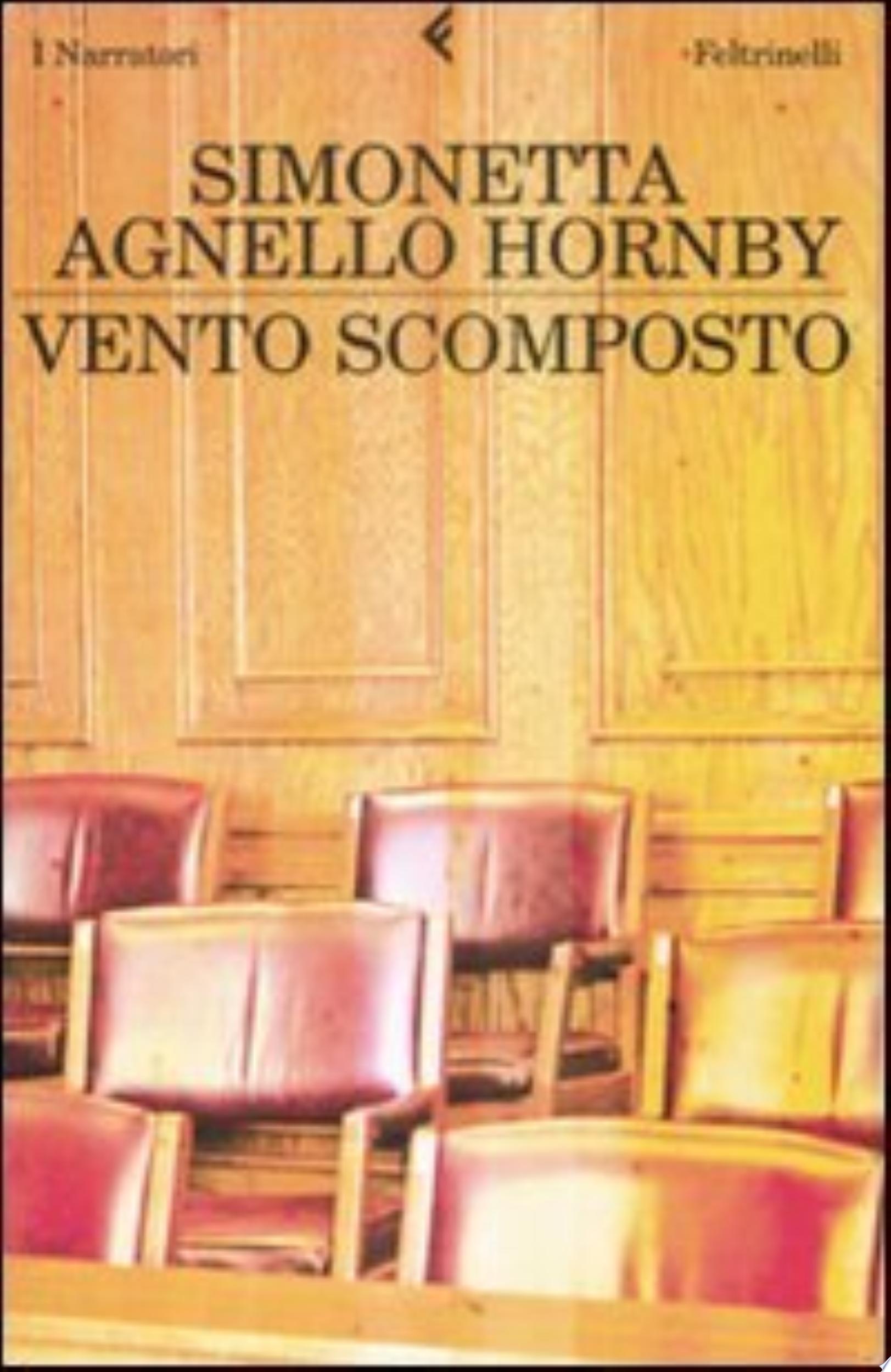 Vento Scomposto - Simonetta Agnello Hornby