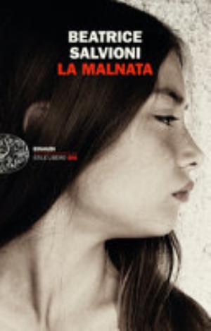 La Malnata - Beatrice Salvioni