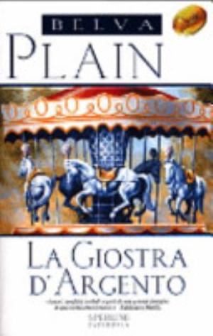 La Giostra D'argento - Belva Plain