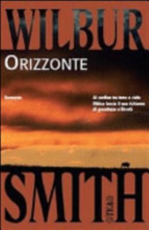 Orizzonte - Wilbur Smith