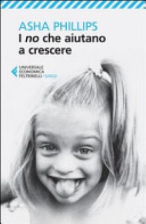 I No Che Aiutano A Crescere - Asha Phillips