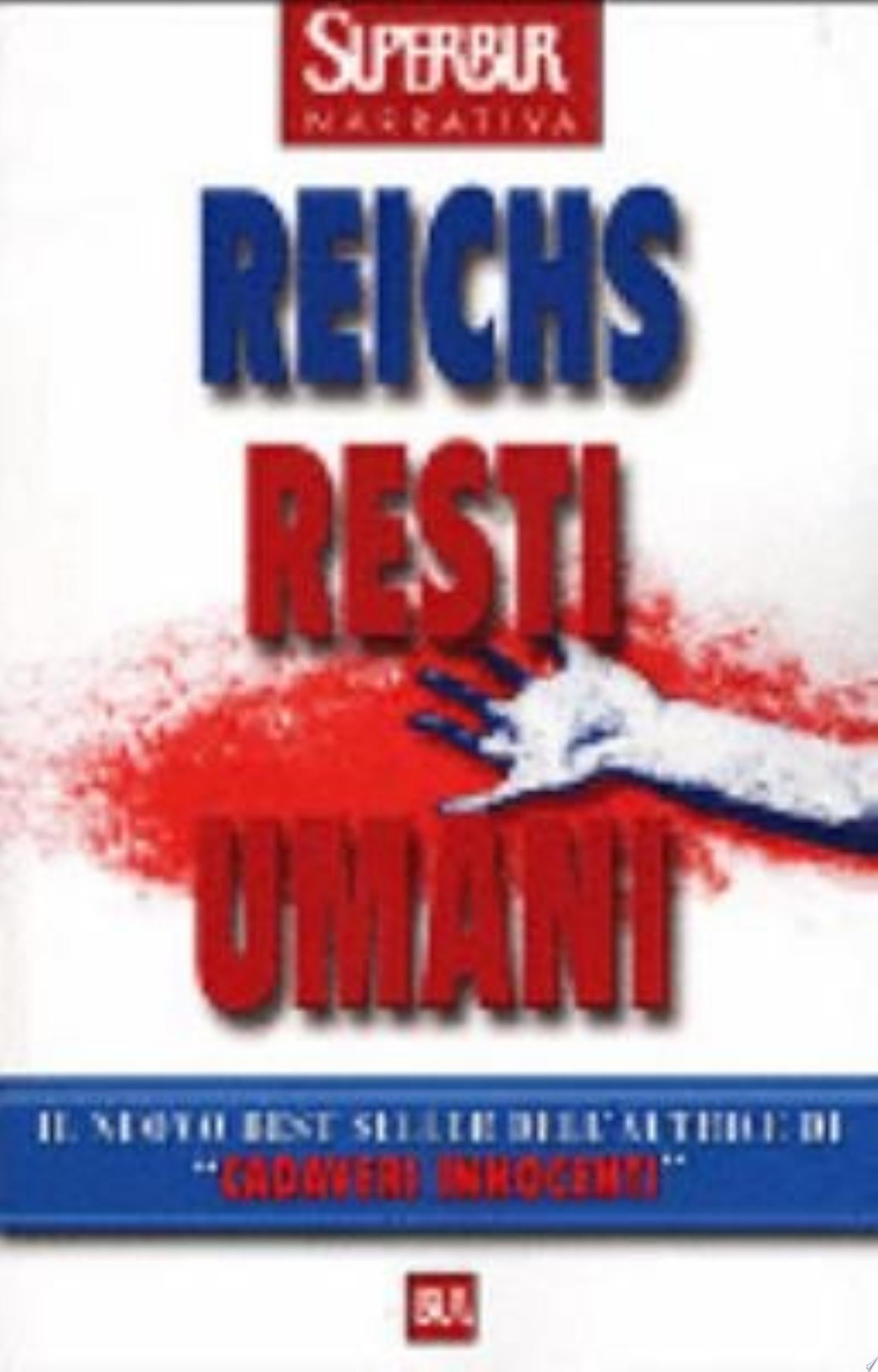 Resti Umani - Kathy Reichs