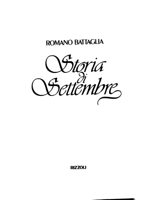 Storia Di Settembre - Romano Battaglia