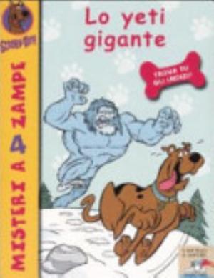 Lo Yeti Gigante. Scooby-doo! - James Gelsey