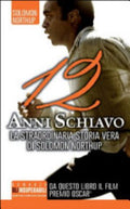 12 Anni Schiavo - Solomon Northup