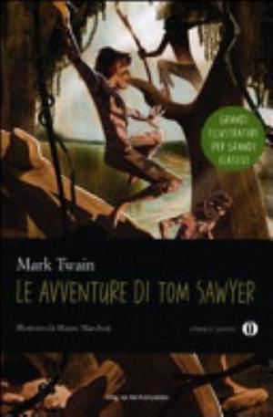 Le Avventure Di Tom Sawyer - Mark Twain