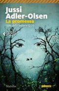 La Promessa. I Casi Della Sezione Q - Jussi Adler-olsen