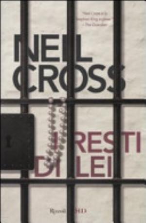 I Resti Di Lei - Neil Cross