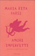 Amori Imperfetti - Maria Rita Parsi
