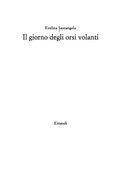 Il Giorno Degli Orsi Volanti - Evelina Santangelo