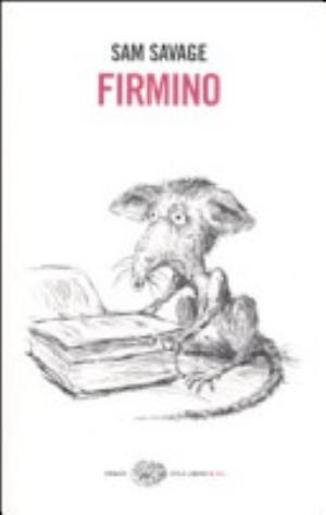 Firmino - Sam Savage, F. Krahn, E. Santangelo