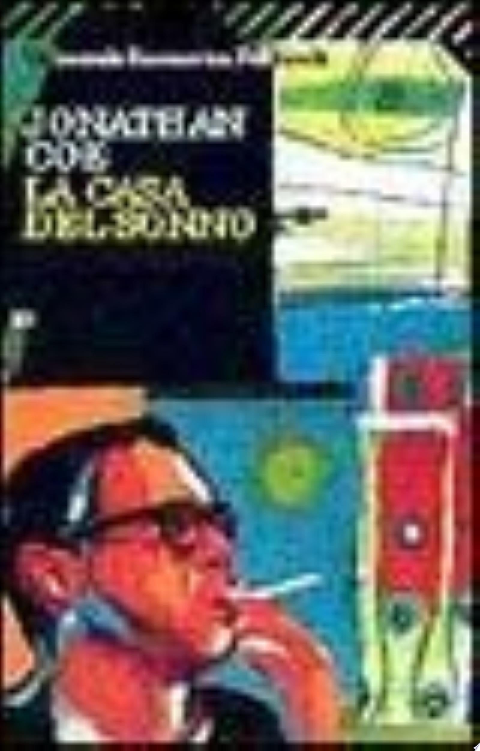 La Casa Del Sonno - Jonathan Coe