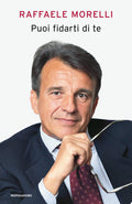 Puoi Fidarti Di Te - Raffaele Morelli
