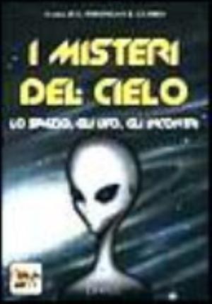 I Misteri Del Cielo - Giuseppe Ferlenga, Rosella Guerra