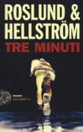 Tre Minuti - Anders Roslund, Börge Hellström