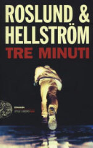 Tre Minuti - Anders Roslund, Börge Hellström