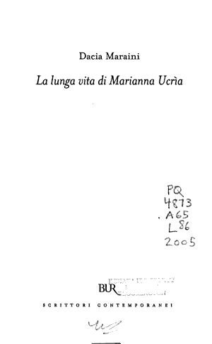 La Lunga Vita Di Marianna Ucrìa - Dacia Maraini