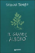Il Grande Albero - Susanna Tamaro