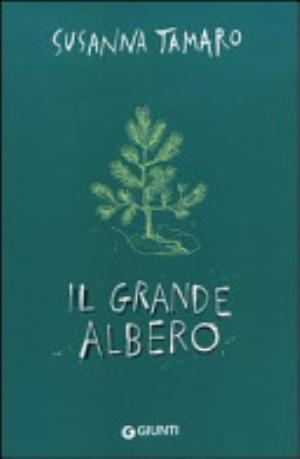 Il Grande Albero - Susanna Tamaro