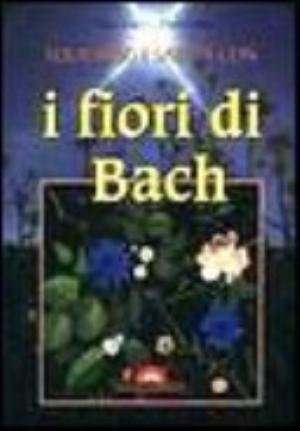 Equilibrio E Salute Con I Fiori Di Bach - Vincenzo Perrone