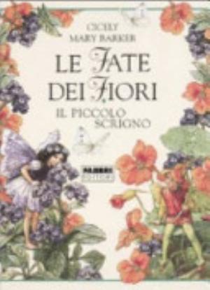 Le Fate Dei Fiori. Il Piccolo Scrigno - Cicely Mary Barker