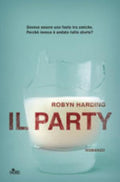 Il Party - Robyn Harding