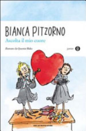 Ascolta Il Mio Cuore - Bianca Pitzorno