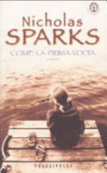 Come La Prima Volta - Nicholas Sparks