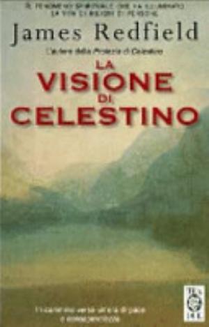 La Visione Di Celestino - James Redfield