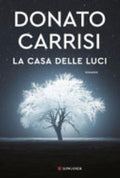La Casa Delle Luci - Donato Carrisi