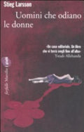 Uomini Che Odiano Le Donne - Stieg Larsson, Carmen Giorgetti Cima