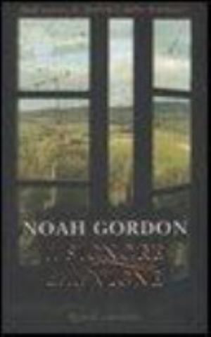 Il Signore Delle Vigne - Noah Gordon
