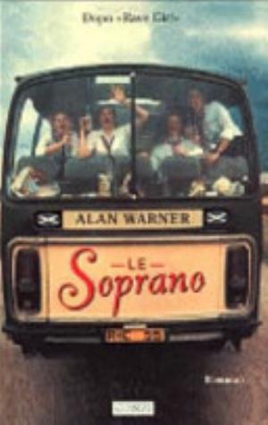 Le Soprano - Alan Warner