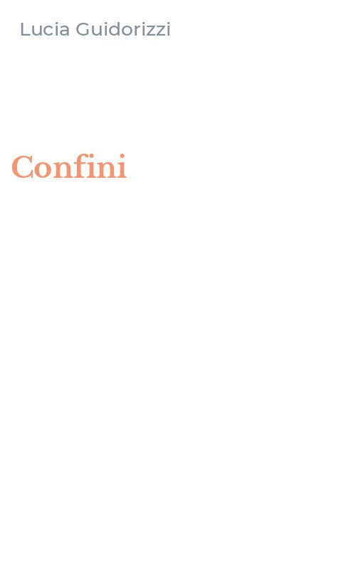 Confini - Lucia Guidorizzi