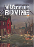 Via Delle Rovine - Gianfranco Matterazzo