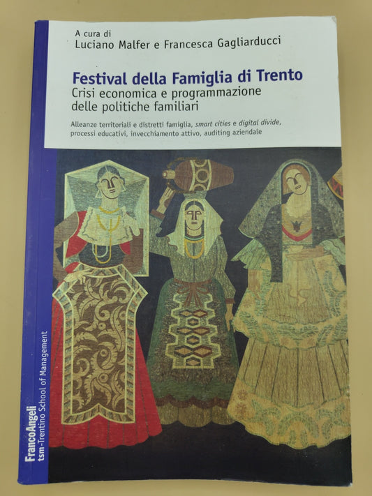 Festival Della Famiglia Di Trento - Luciano Malfer, Francesca Gagliarducci
