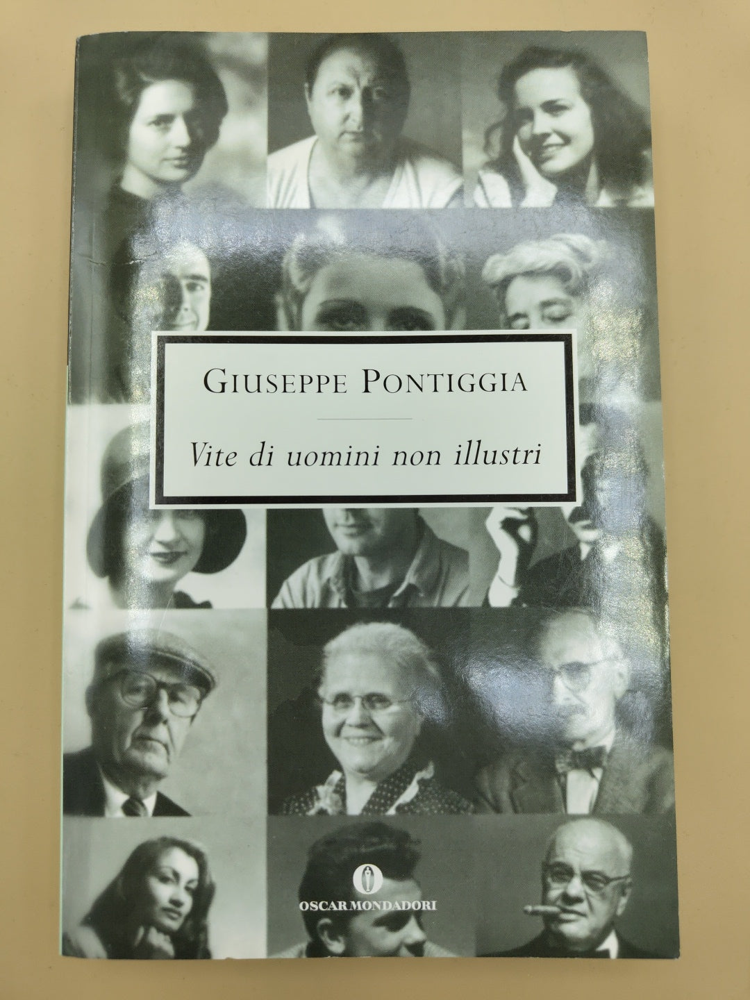 Vite Di Uomini Non Illustri - Giuseppe Pontiggia