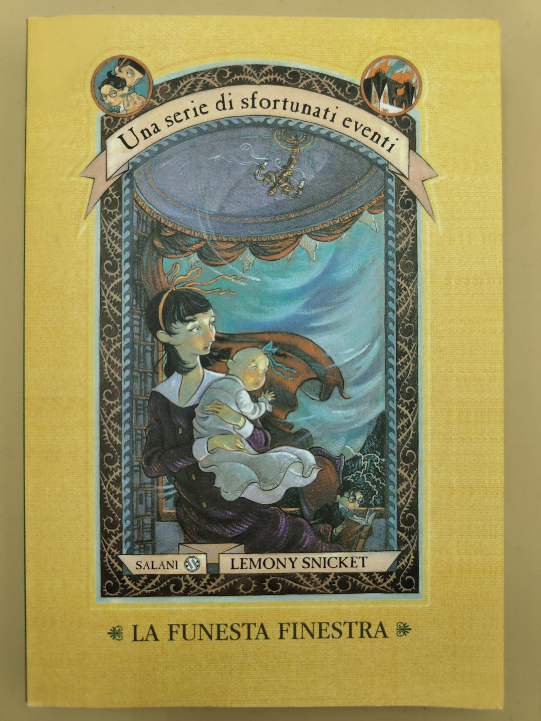 La Funesta Finestra - Una Serie Di Sfortunati Eventi - Lemony Snicket